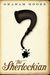 The Sherlockian (Kindle Edition)