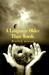 A Language Older Than Words (Paperback)