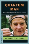 Quantum Man by Lawrence M. Krauss