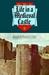 Life in a Medieval Castle (Hardcover)