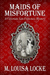 Maids of Misfortune (A Victorian San Francisco Mystery #1)