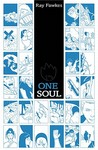 One Soul by Ray Fawkes