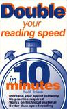 Double Your Reading Speed In 10 Minutes
