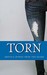 Torn: Erotica Ripped From T...