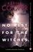 No Rest for the Witches (Dark Mission Novella #2.5)