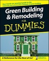 Green Building & Remodeling for Dummies