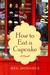 How to Eat a Cupcake (ebook)