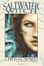 Saltwater Witch (Seaborn Tr...