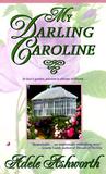 My Darling Caroline My Darling Caroline