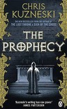 The Prophecy by Chris Kuzneski The Prophecy by Chris Kuzneski