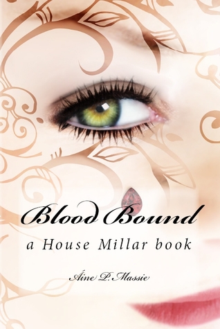 Blood Bound (House Millar, #2)