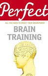 Perfect Brain Training Perfect Brain Training