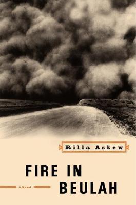 Fire in Beulah by Rilla Askew