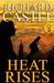 Heat Rises (Paperback)