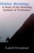 Hidden Meanings: A Study of the Founding Symbols of Civilization (Hardcover)