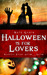 Halloween is for Lovers by Nate Gubin Halloween is for Lovers by Nate Gubin