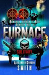 Solitary (Escape From Furnace, #2) Solitary (Escape From Furnace, #2)