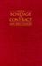 From Bondage to Contract: Wage Labor, Marriage, and the Market in the Age of Slave Emancipation (Hardcover)