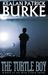 The Turtle Boy (Timmy Quinn #1)