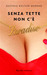 Senza tette non c'è paradiso (Hardcover)