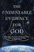 The Undeniable Evidence for...