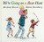 We're Going on a Bear Hunt (Hardcover)