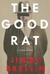 The Good Rat by Jimmy Breslin The Good Rat by Jimmy Breslin