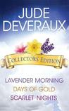 Jude Deveraux Collectors' Edition Box Set: Lavender Morning, Days of Gold, and Scarlet Nights