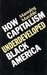 How Capitalism Underdeveloped Black America (Old E (Paperback)