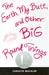 The Earth, My Butt, And Other Big Round Things