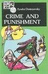 Crime and Punishment by Fyodor Dostoyevsky