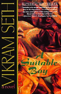 A Suitable Boy by Vikram Seth