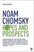Hopes and Prospects. Noam Chomsky (Paperback)
