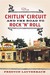 The Chitlin' Circuit: And the Road to Rock 'n' Roll