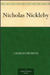 Nicholas Nickleby (Kindle Edition)
