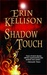 Shadow Touch (Shadow Touch, #1)