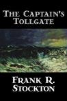 The Captain's Tollgate