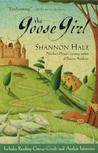 The Goose Girl (The Books of Bayern, #1)