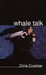 Whale Talk (Hardcover)
