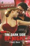 The Dark Side Of Night (H.O.T. Watch, #1)