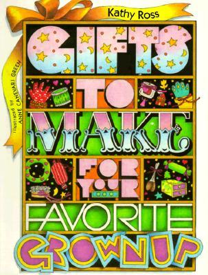 Gifts To Make For Your Favorite Grownup