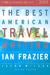 The Best American Travel Wr...