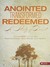 Anointed Transformed Redeemed A Study of David (Paperback)