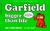 Garfield Bigger Than Life
