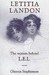 Letitia Landon: The Woman Behind L.E.L