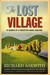 The Lost Village by Richard Askwith The Lost Village by Richard Askwith