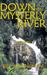 Down the Mysterly River (Paperback)