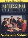 Systematic Selling: Process Map Portfolio