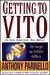 Getting to Vito (the Very I...