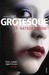 Grotesque (Paperback)